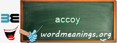 WordMeaning blackboard for accoy